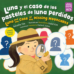 Luna y el caso de los pasteles de luna perdidos/Luna and the Case of the Missing Mooncake